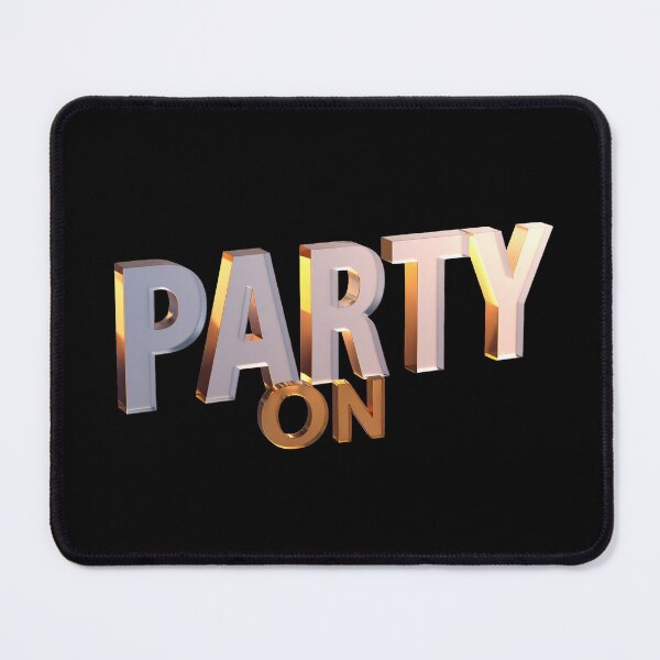 Item preview, Party On 3D Glass Typography Color Splash designed and sold by icemanphotos.