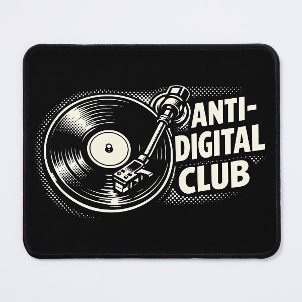 Item preview, Anti-Digital Club Vinyl Record Retro designed and sold by SplashTastic.