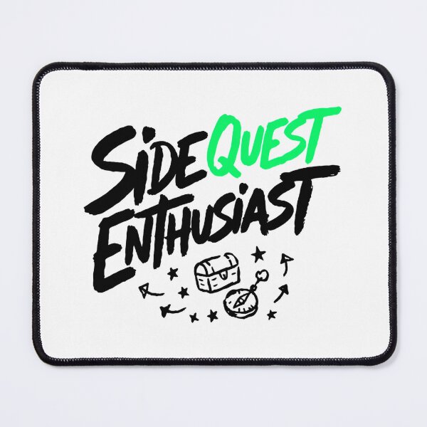 Item preview, Side Quest Enthusiast Gamer Humor Design designed and sold by IslandTyped.