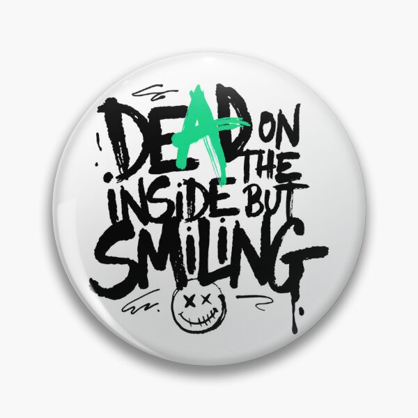 Item preview,  Dead Inside But Smiling Dark Quote designed and sold by IslandTyped.