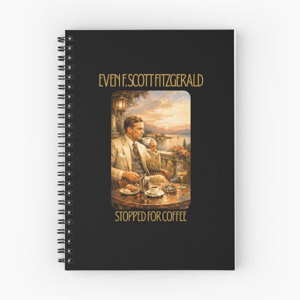 Item preview, Even F. Scott Fitzgerald Stopped for Coffee — Jazz Age Writer Art designed and sold by PKDWriterMerch.