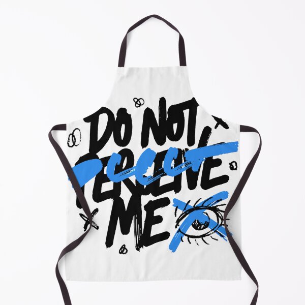Item preview, Do Not Perceive Me Anxiety Quote designed and sold by IslandTyped.