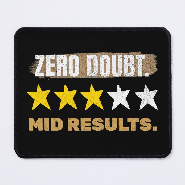 Item preview, Zero Doubt Mid Results Motivational Quote designed and sold by EimSol.