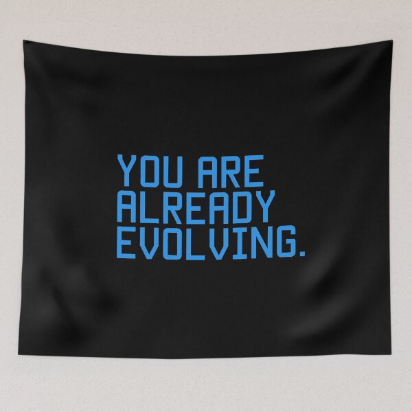 Item preview, You Are Already Evolving Self Growth Quote Design designed and sold by THE JAVE STUDIOS.