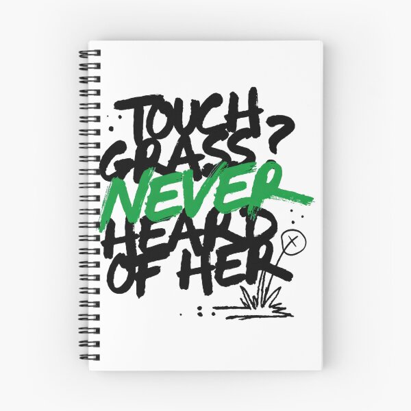 Item preview, Touch Grass Never Heard Of Her designed and sold by IslandTyped.