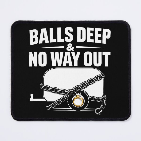 Item preview, Balls Deep No Way Out Funny Wedding Shirt Bachelor Party Groom Humor Just Hitched Gift designed and sold by VibeOffline Studio.