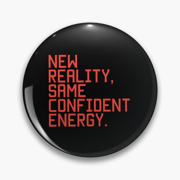 Item preview, New Reality Same Confident Energy Manifestation Quote Design designed and sold by THE JAVE STUDIOS.