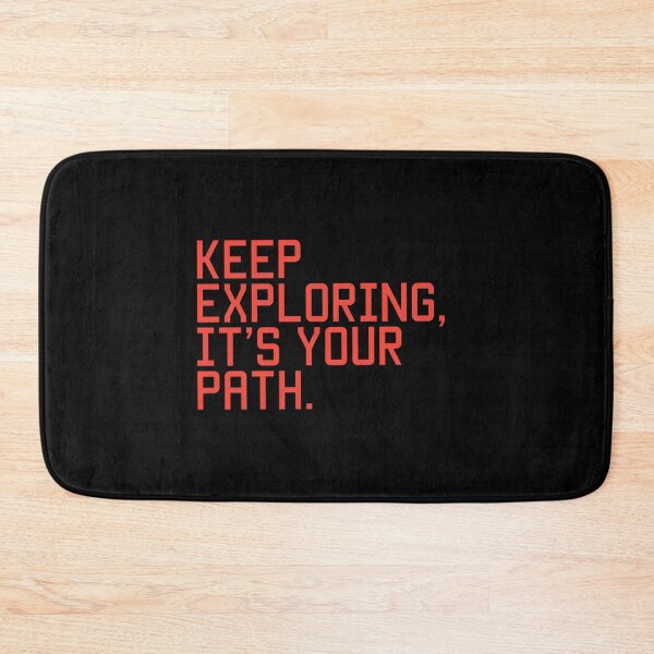 Item preview, Keep Exploring It’s Your Path Inspirational Quote DesignKeep Exploring It’s Your Path Inspirational Quote Design designed and sold by THE JAVE STUDIOS.