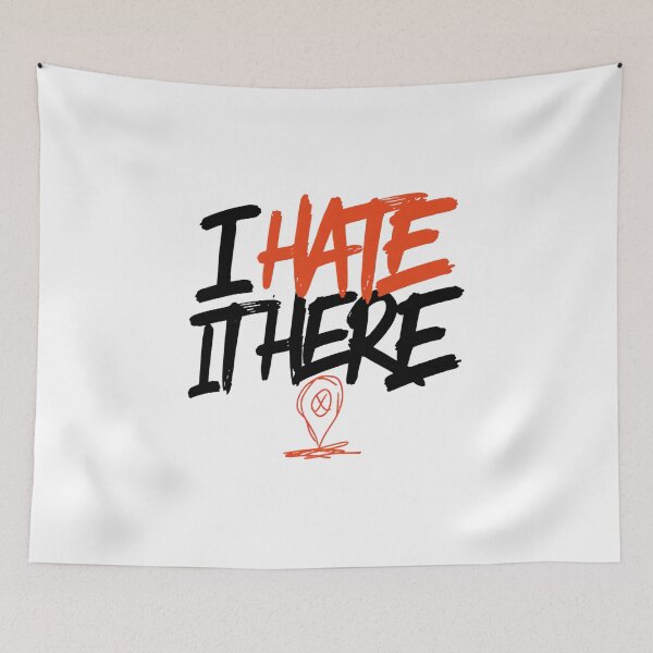 Item preview, I Hate It Here Funny Quote designed and sold by IslandTyped.
