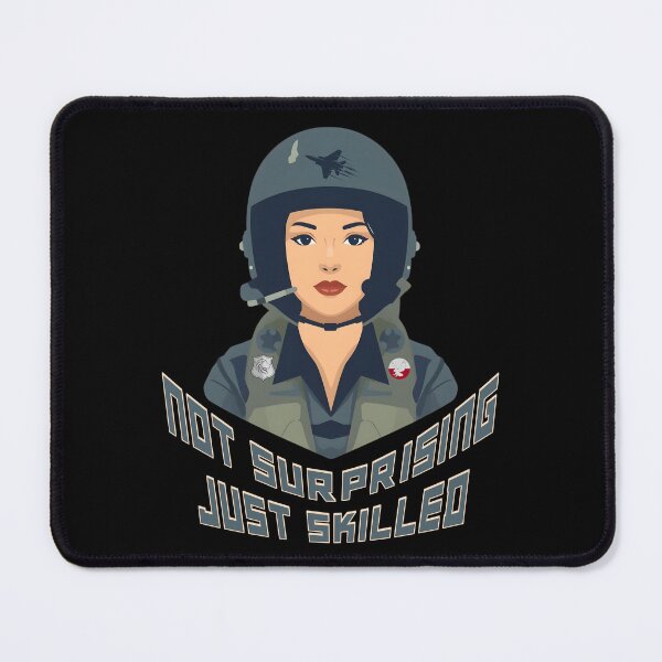 Item preview, Not Surprising Just Skilled – Female Pilot Empowerment Design designed and sold by TestudoDesign.