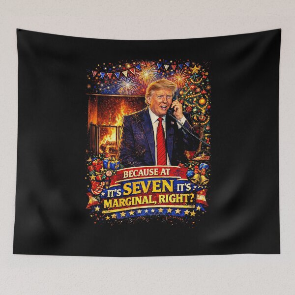 Item preview, Because at Seven It’s Marginal, Right? — Holiday Call Tee designed and sold by ChickenFund.