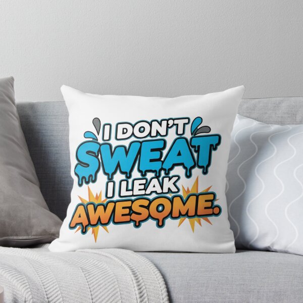Item preview, I don’t sweat. designed and sold by MaciejErdon.
