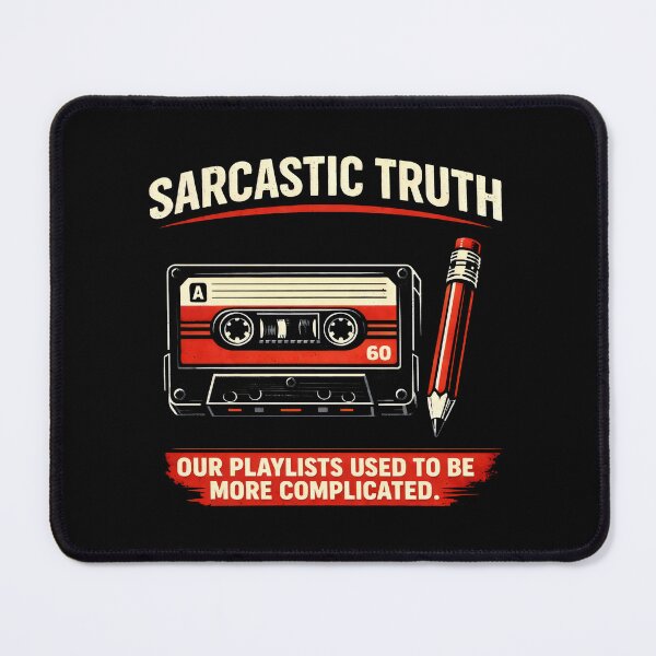 Item preview, Sarcastic Truth Retro Cassette Playlist designed and sold by SplashTastic.