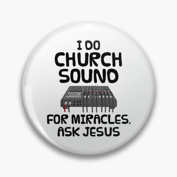 Item preview, I Do Church Sound For Miracles Ask Jesus designed and sold by doodlerob.