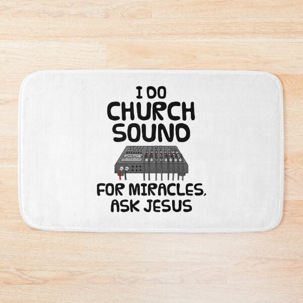 Item preview, I Do Church Sound For Miracles Ask Jesus designed and sold by doodlerob.