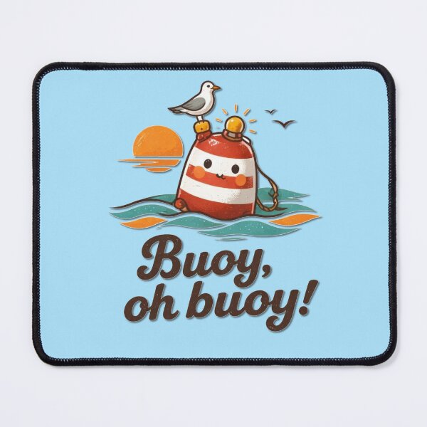 Item preview, Buoy Oh Buoy designed and sold by Icareis-Studios.