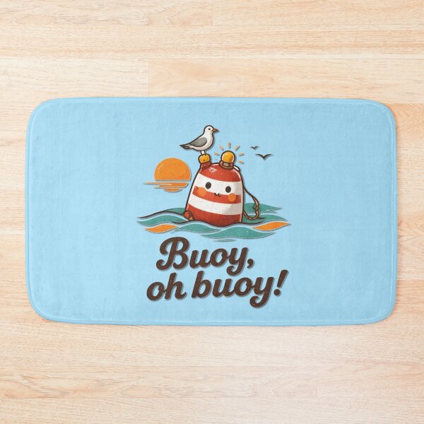 Item preview, Buoy Oh Buoy designed and sold by Icareis-Studios.
