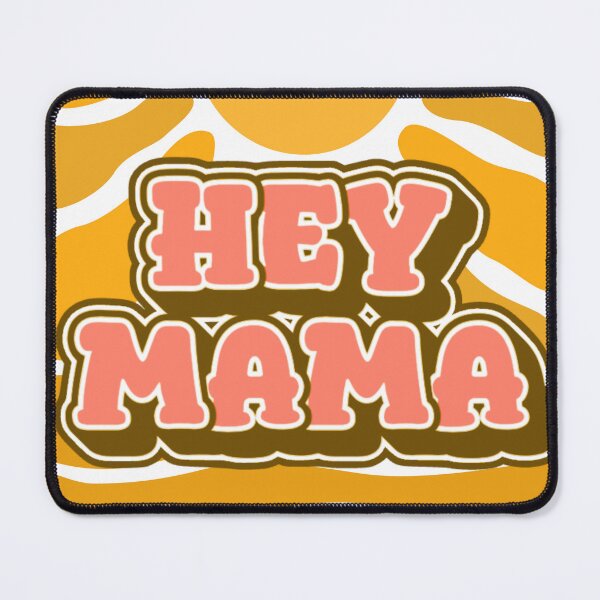 Item preview, Hey mama designed and sold by ARMYPLUGCO.