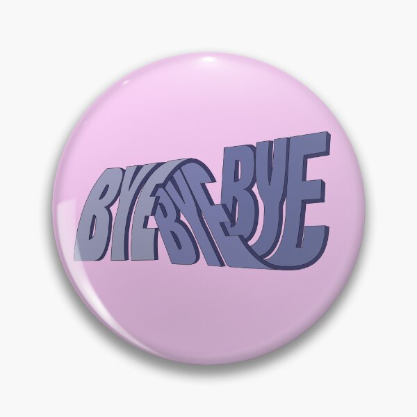 Item preview, BYE BYE BYE - SONG LINE designed and sold by FluffyFlonk.