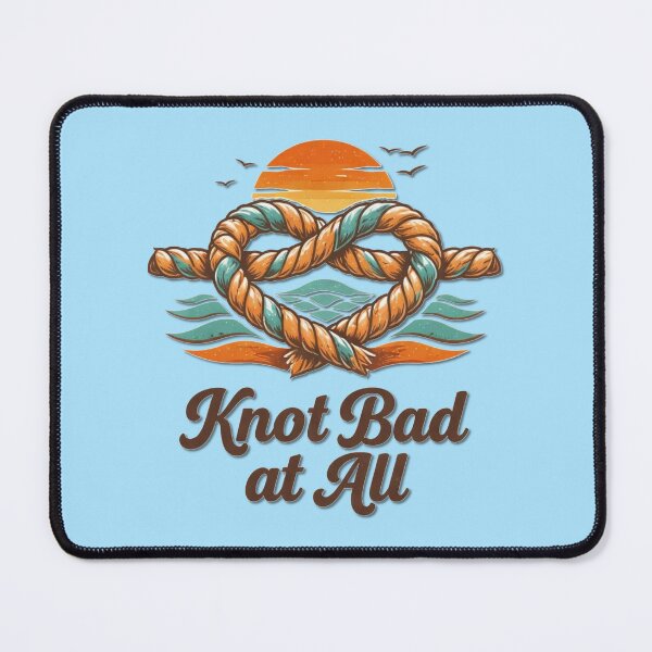 Item preview, Knot Bad at All designed and sold by Icareis-Studios.