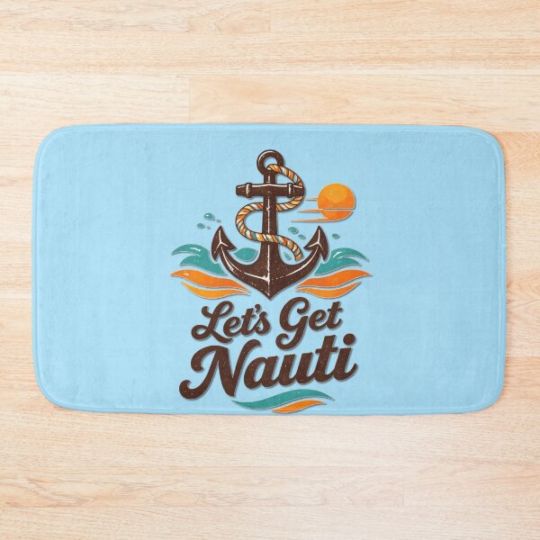 Item preview, Let’s Get Nauti designed and sold by Icareis-Studios.