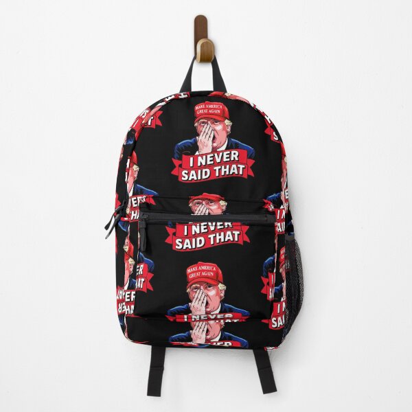Item preview, Trump Never Said That designed and sold by plushism.