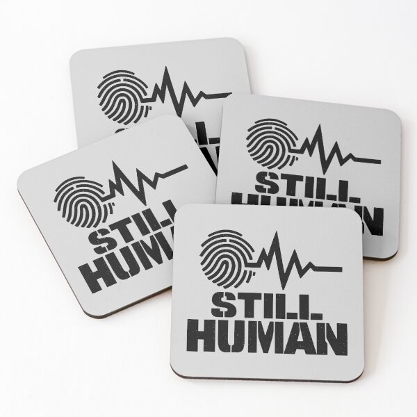 Item preview, Still Human designed and sold by xmoudx.