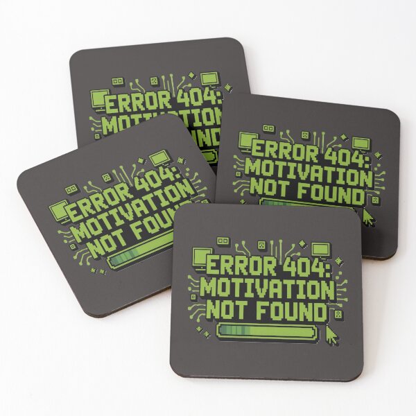 Item preview, error 404 motivation not found designed and sold by MONO LAB .