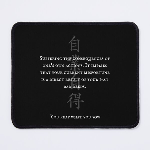Item preview, 自業自得 (Jigou-Jitoku) - You reap what you sow | Japanese Kanji Art 2 designed and sold by KANJI T-SHIRT SHOP.