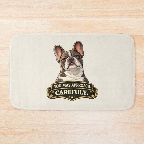 Item preview, French Bulldog Owners Club – You May Approach Carefully Funny Frenchie Design designed and sold by Frenchie Fever.