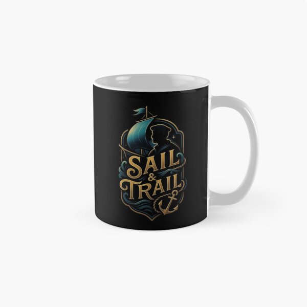 Item preview, Sail & Trail Sailing Design, Sailor Shirt, Nautical Boat, Ocean Adventure, Yacht Life, Marine Navigation, Captain Gift designed and sold by Typologystudios.