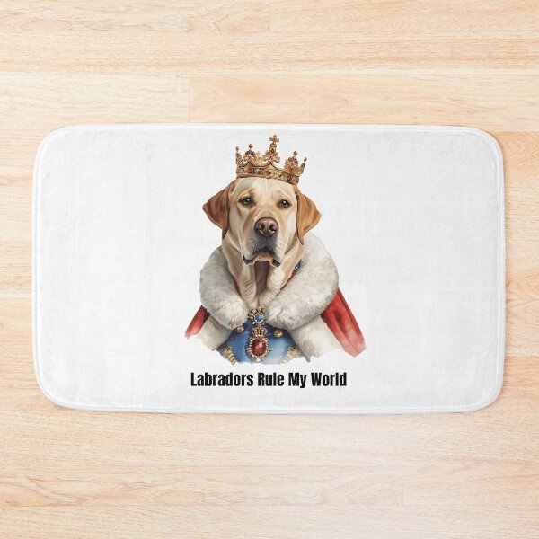 Item preview, Labradors Rule My World designed and sold by Soulstar Designs.