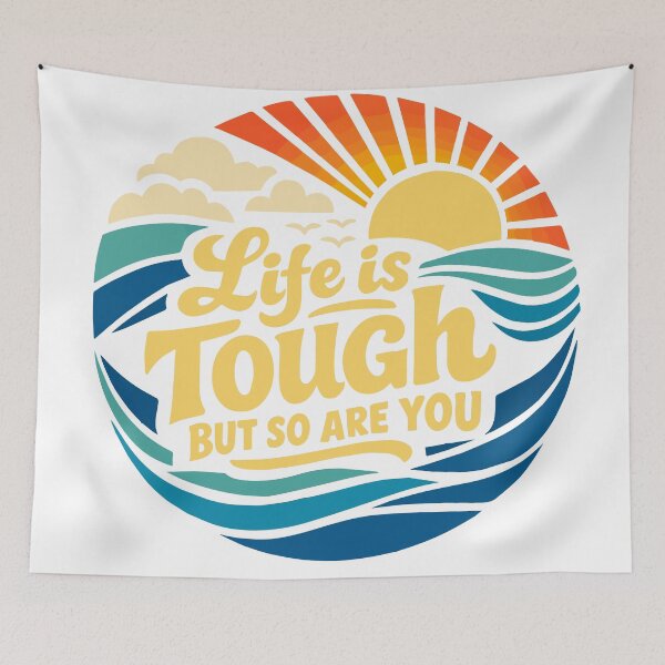 Item preview, Life is tough but so are you  designed and sold by Huddy-clothes.