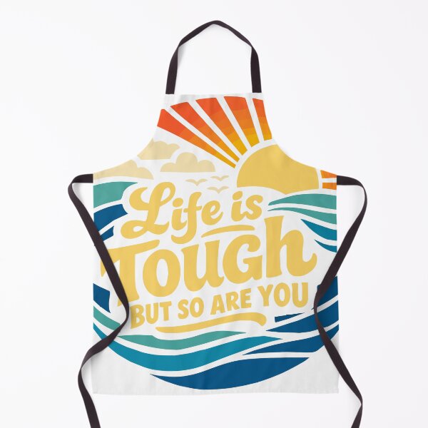 Item preview, Life is tough but so are you  designed and sold by Huddy-clothes.