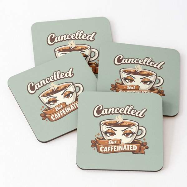 Item preview, Cancelled But Caffeinated Funny Coffee Cup | Sarcastic Coffee Lover Cartoon designed and sold by PopCulturePixel.
