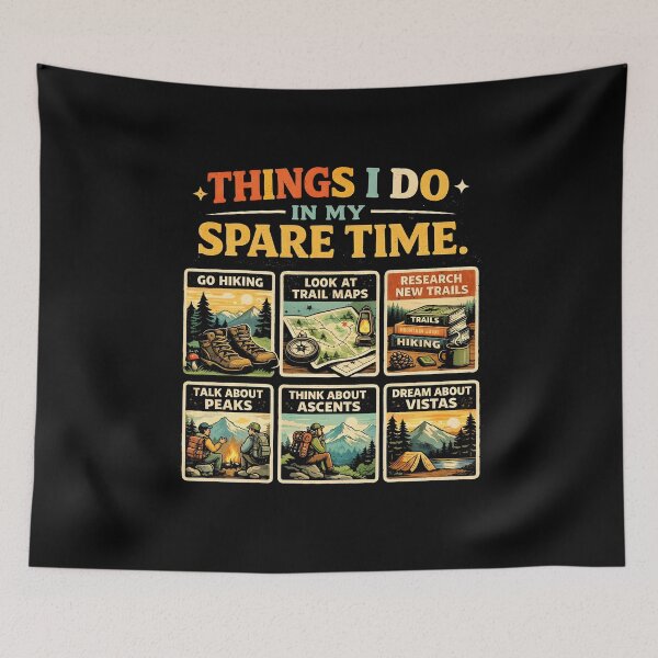 Item preview, Things I Do in My Spare Time Hiking designed and sold by JODYSMORGAN.