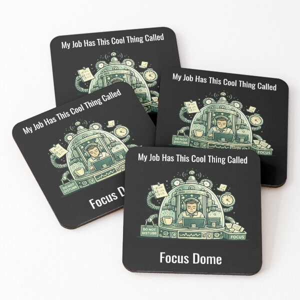 Item preview, My Job Has This Cool Thing Called Focus Dome – Funny Work Humor Design designed and sold by SillentDesign.
