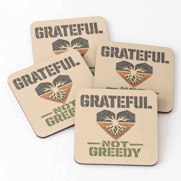 Item preview, Grateful Not Greedy designed and sold by fadilow.