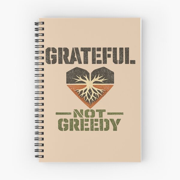 Item preview, Grateful Not Greedy designed and sold by xmoudx.