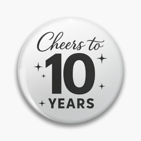 Item preview, Cheers to 10 Years – Funny 10th Birthday / Anniversary Celebration Design designed and sold by rushaib.
