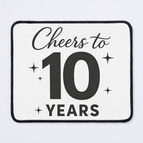Item preview, Cheers to 10 Years – Funny 10th Birthday / Anniversary Celebration Design designed and sold by rushaib.