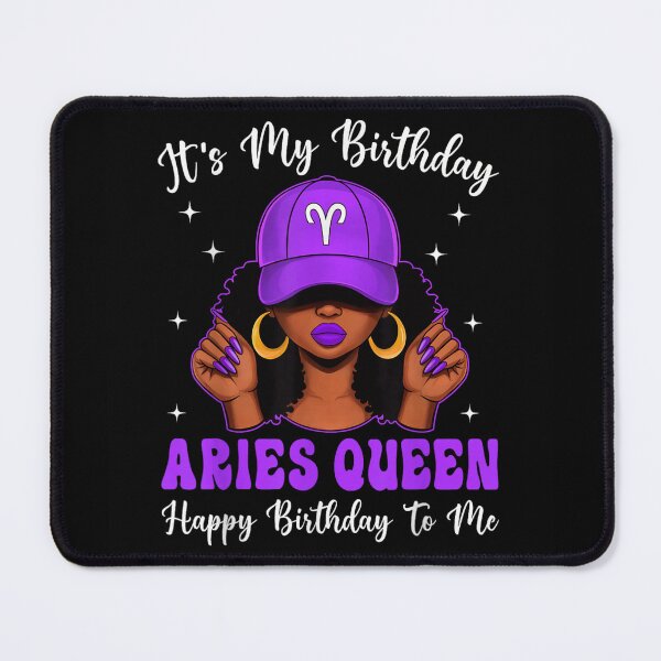 Item preview, It’s My Birthday Aries Queen Zodiac April Birthday Girl Purple Aesthetic Melanin Magic designed and sold by StanaLuis.