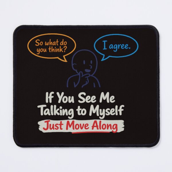 Item preview, Funny Talking to Myself Quote – Introvert Humor Speech Bubble Design designed and sold by FrameFlow.