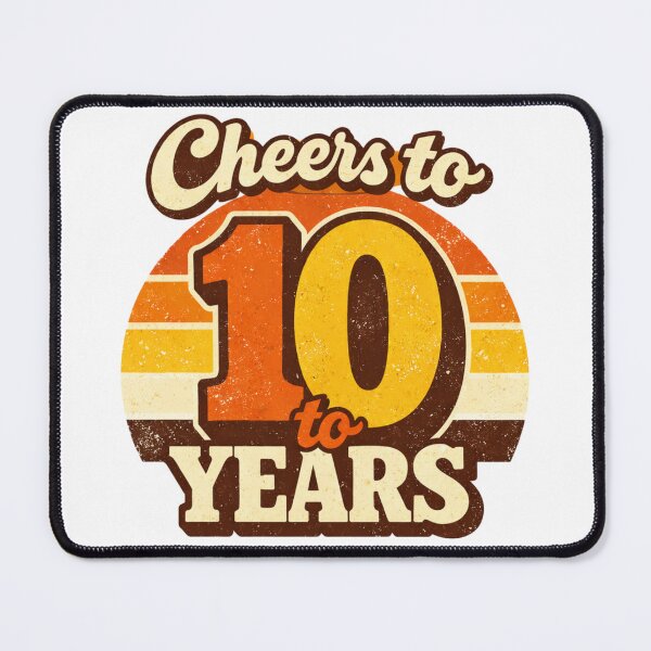 Item preview, Cheers to 10 Years – Funny 10th Birthday / Anniversary Celebration Design designed and sold by rushaib.