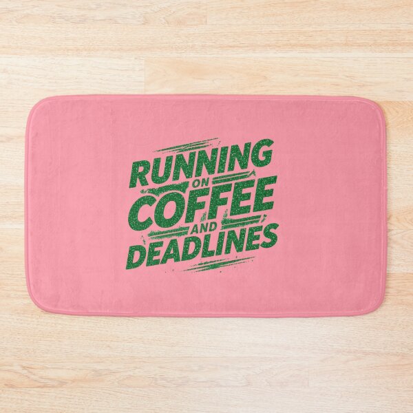 Item preview, “Running on coffee and deadlines.” - Ruddy designed and sold by Grixel's Paang Gala Shop.