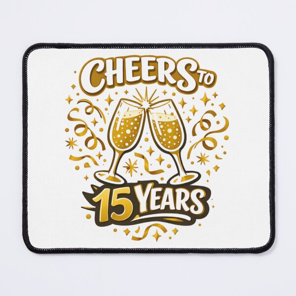 Item preview, Cheers to 15 Years – Funny 15th Birthday / Anniversary Celebration Design designed and sold by rushaib.