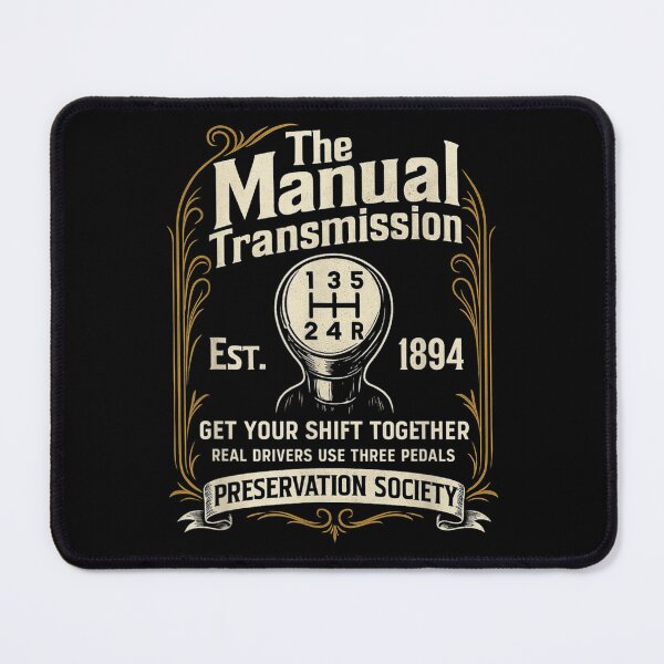 Item preview, The Manual Transmission Preservation Society Real Drivers Use Three Pedals Vintage designed and sold by Buzzlekrun.