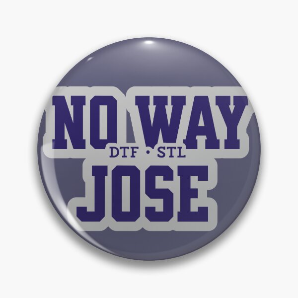 Item preview, De ninguna manera José DTF STL St. Louis HBO Jason Bateman designed and sold by HaggisVitae.