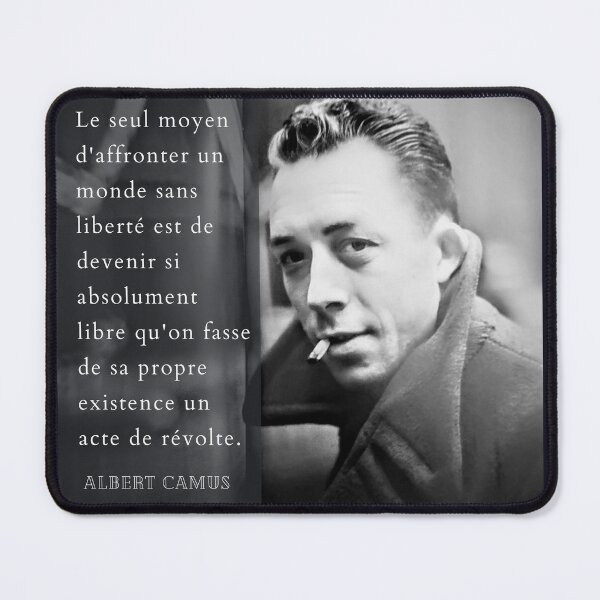 Item preview, Albert Camus portrait and quote: Le seul moyen d'affronter un monde sans designed and sold by artbleed.