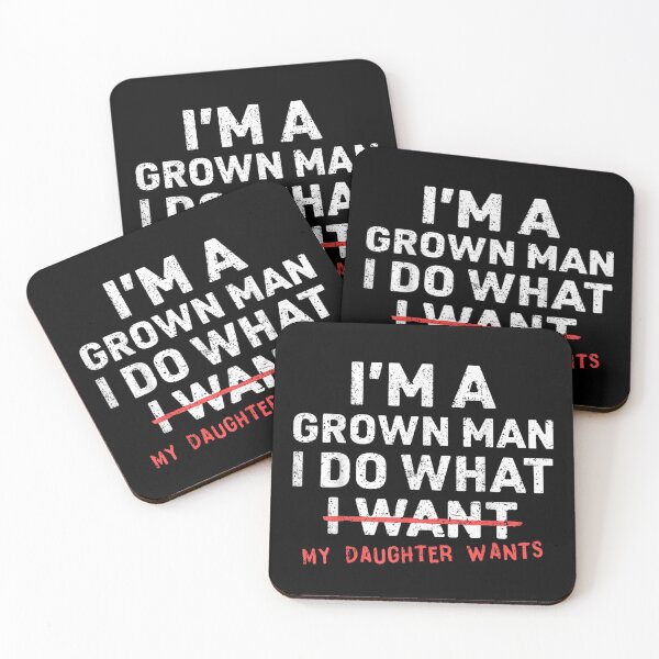 Item preview, Funny I'm A Grown Man I Do What My Daughter Wants Father's Day Gift designed and sold by WumbleDoor.